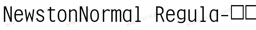 NewstonNormal Regula字体转换